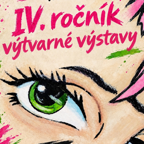 IV. ročník výtvarné výstavy